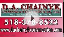 D.A. Chainyk Construction - Capital District Area, NY